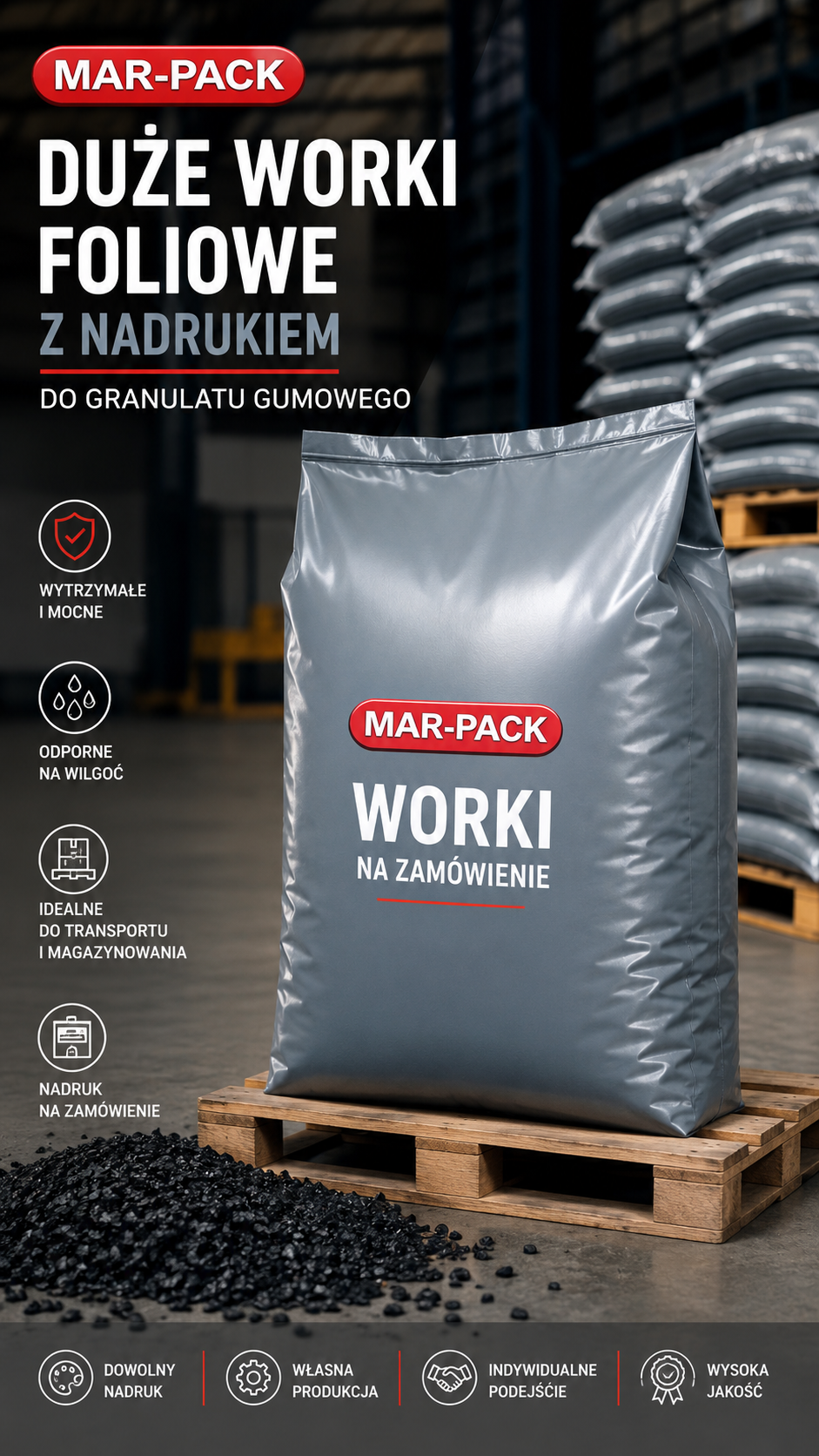 Duże worki foliowe z nadrukiem MAR-PACK to trwałe i profesjonalne rozwiązanie dla branży przemysłowej oraz materiałów sypkich. Dzięki wysokiej wytrzymałości, odporności na wilgoć oraz solidnym zakładkom bocznym doskonale sprawdzają się podczas transportu i magazynowania. Indywidualny nadruk pozwala skutecznie wyróżnić markę i zwiększyć rozpoznawalność produktu na rynku.